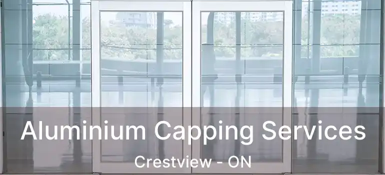  Aluminium Capping Services Crestview - ON