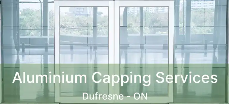  Aluminium Capping Services Dufresne - ON