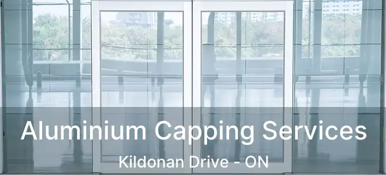  Aluminium Capping Services Kildonan Drive - ON