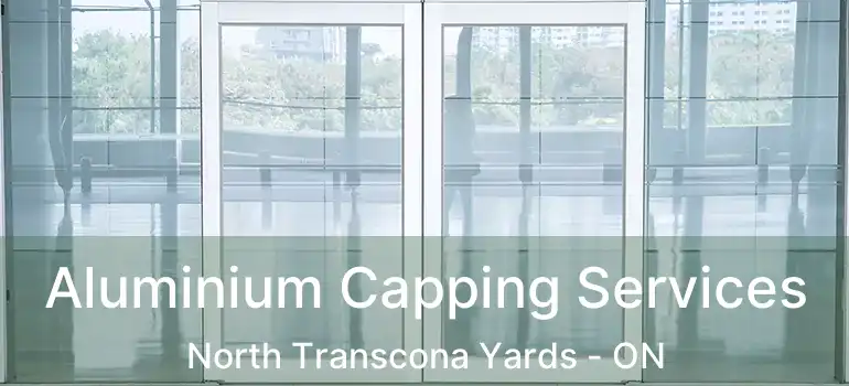  Aluminium Capping Services North Transcona Yards - ON