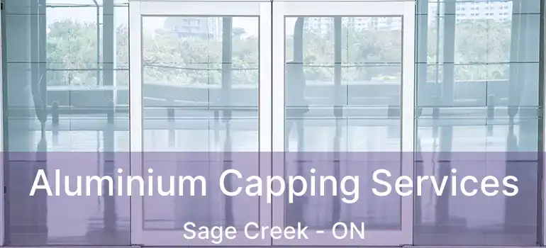  Aluminium Capping Services Sage Creek - ON