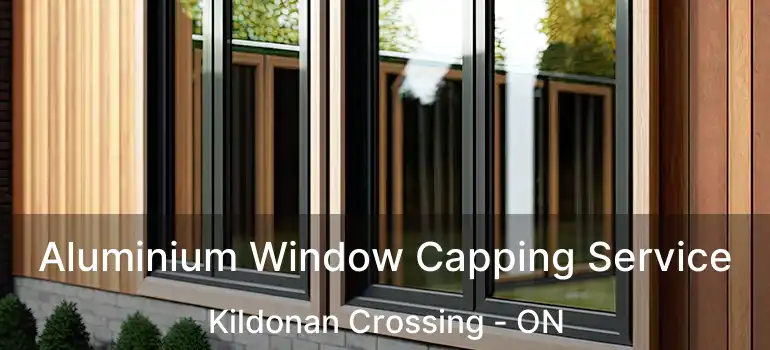  Aluminium Window Capping Service Kildonan Crossing - ON