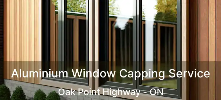  Aluminium Window Capping Service Oak Point Highway - ON
