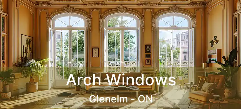 Arch Windows Glenelm - ON