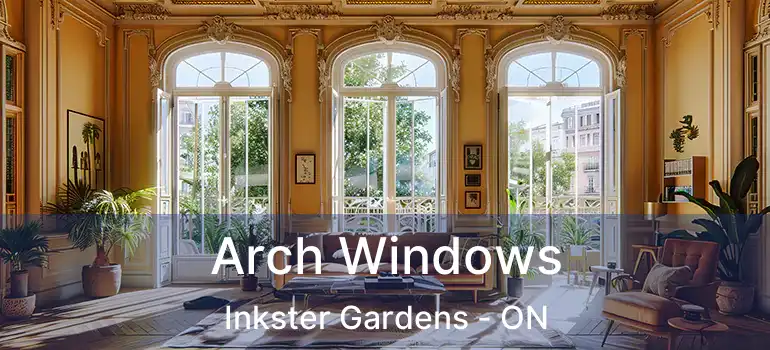  Arch Windows Inkster Gardens - ON