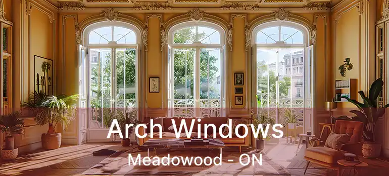  Arch Windows Meadowood - ON