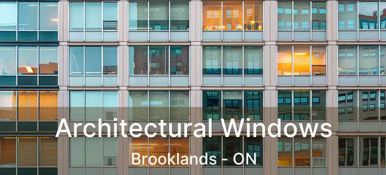  Architectural Windows Brooklands - ON