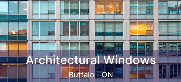  Architectural Windows Buffalo - ON