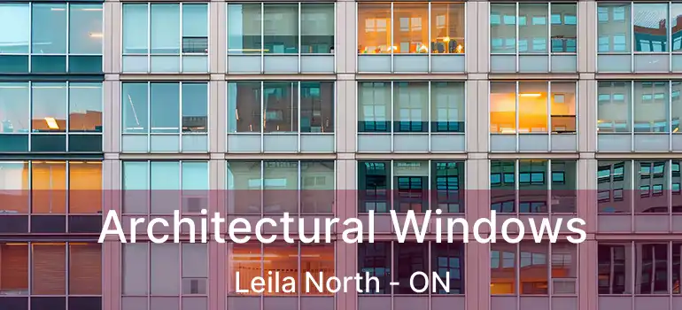  Architectural Windows Leila North - ON