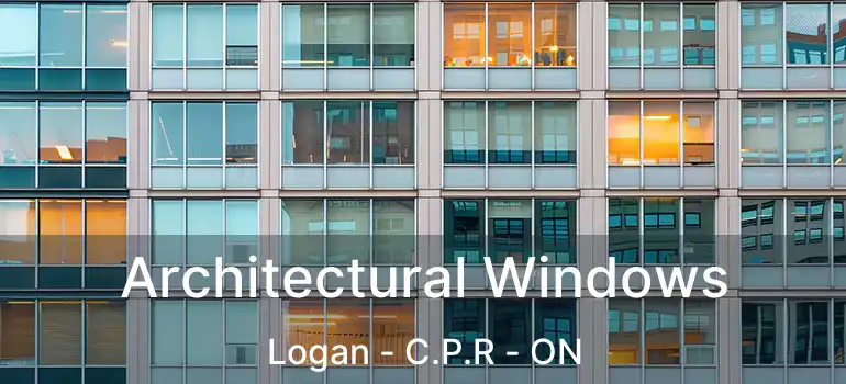  Architectural Windows Logan - C.P.R - ON