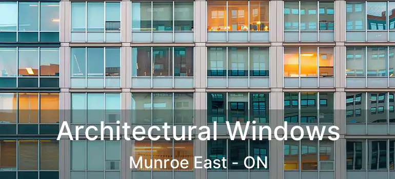  Architectural Windows Munroe East - ON