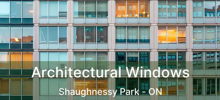  Architectural Windows Shaughnessy Park - ON