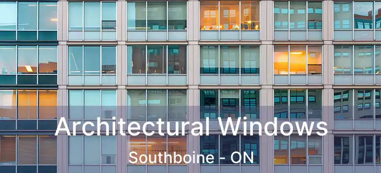  Architectural Windows Southboine - ON