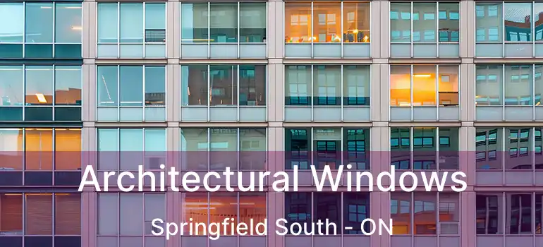  Architectural Windows Springfield South - ON