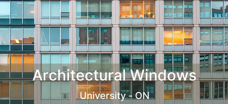  Architectural Windows University - ON