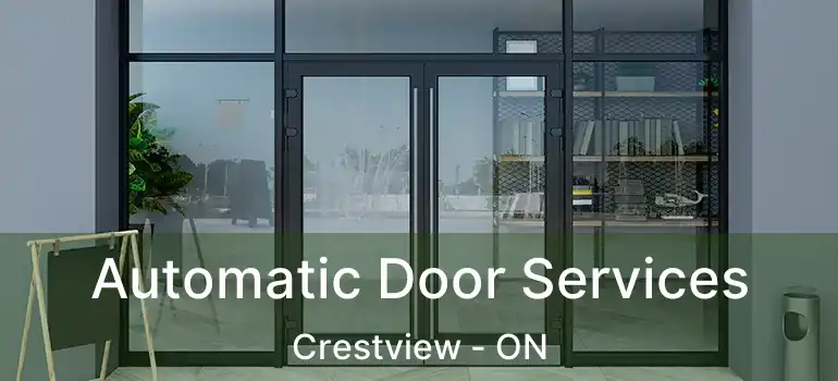  Automatic Door Services Crestview - ON