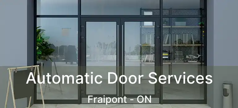  Automatic Door Services Fraipont - ON
