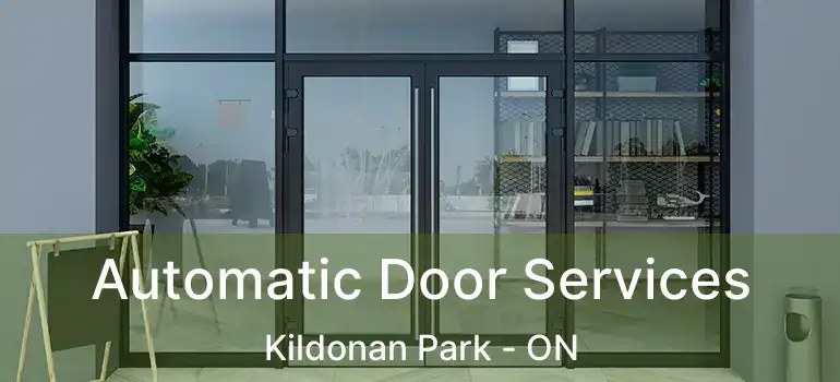  Automatic Door Services Kildonan Park - ON