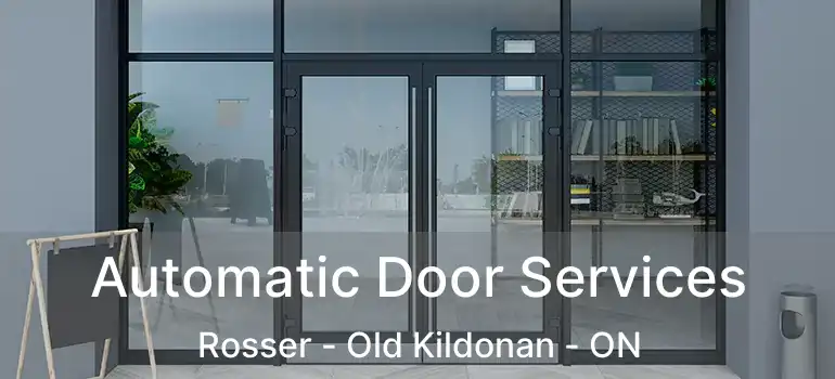  Automatic Door Services Rosser - Old Kildonan - ON