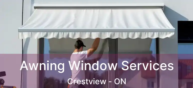  Awning Window Services Crestview - ON
