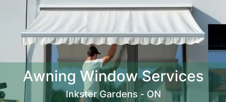  Awning Window Services Inkster Gardens - ON