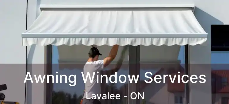  Awning Window Services Lavalee - ON