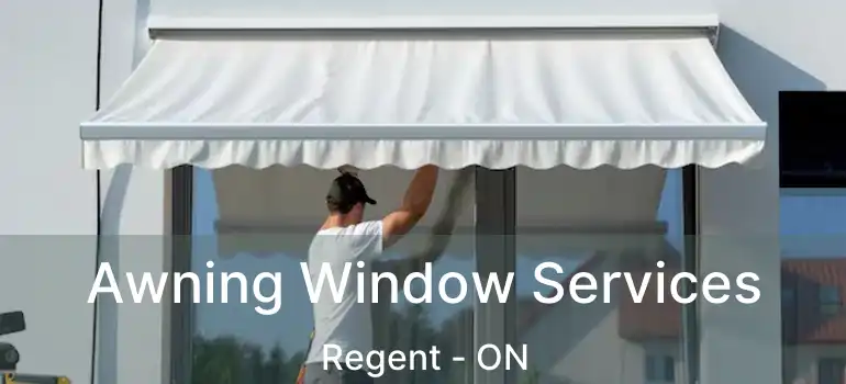  Awning Window Services Regent - ON