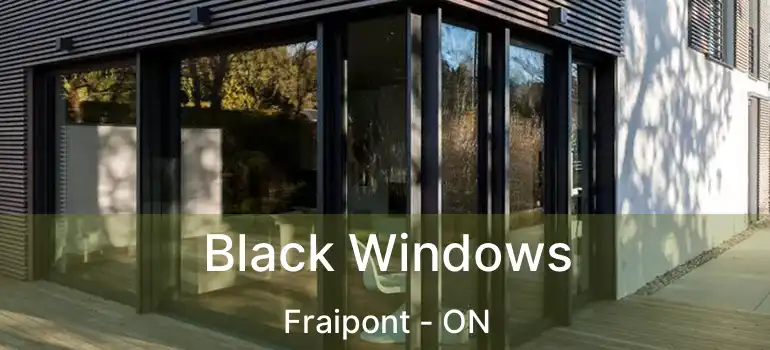  Black Windows Fraipont - ON