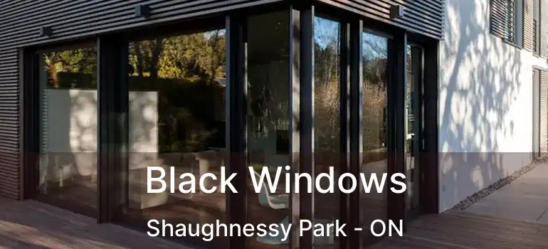  Black Windows Shaughnessy Park - ON