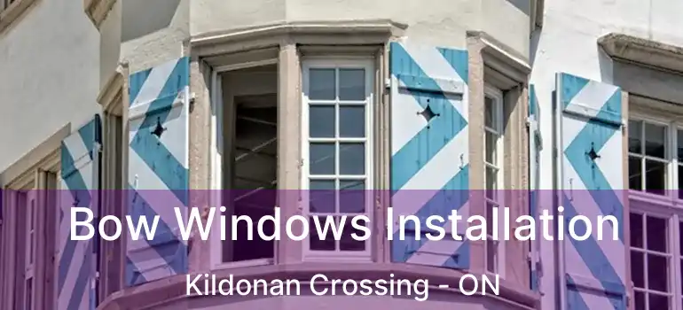  Bow Windows Installation Kildonan Crossing - ON