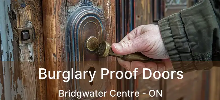  Burglary Proof Doors Bridgwater Centre - ON