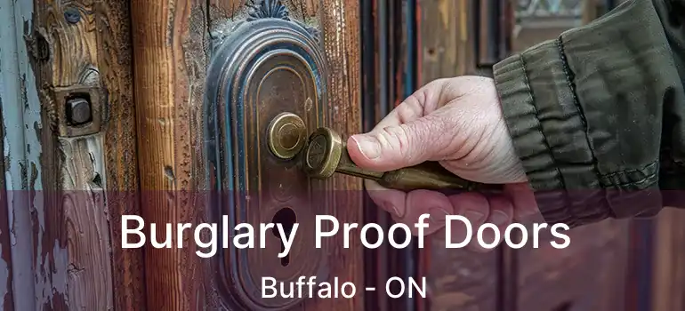  Burglary Proof Doors Buffalo - ON