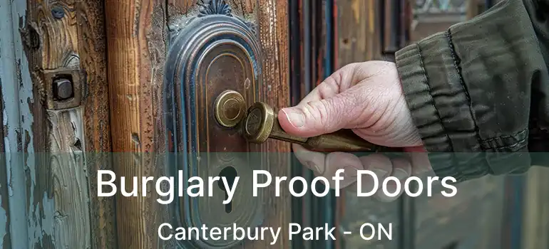  Burglary Proof Doors Canterbury Park - ON