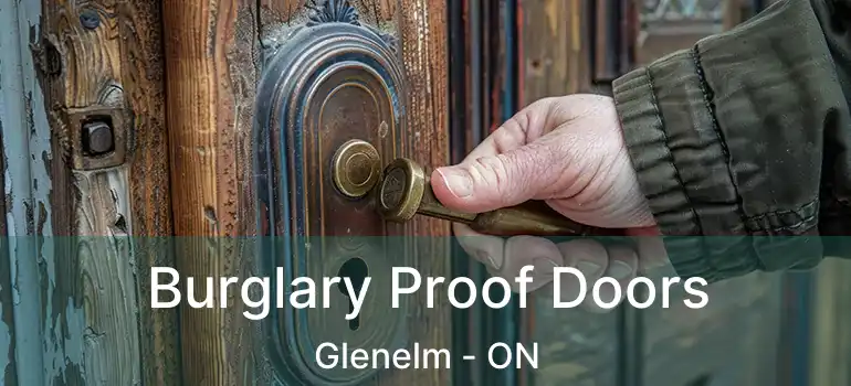  Burglary Proof Doors Glenelm - ON