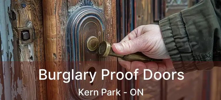  Burglary Proof Doors Kern Park - ON