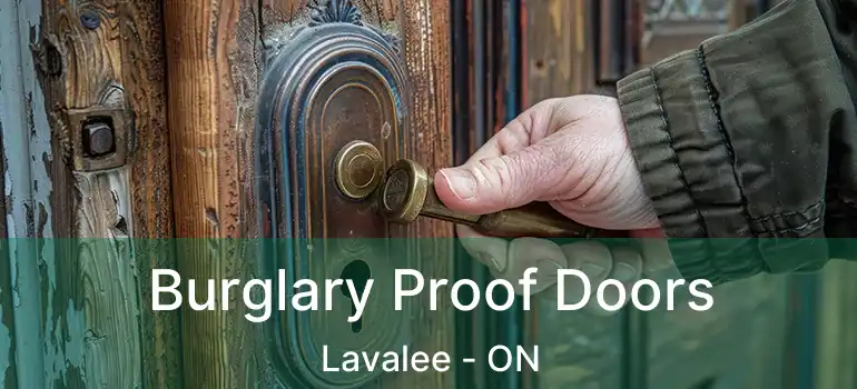  Burglary Proof Doors Lavalee - ON