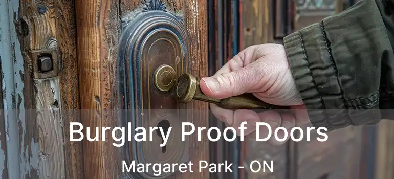  Burglary Proof Doors Margaret Park - ON