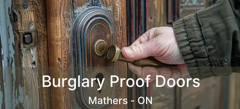  Burglary Proof Doors Mathers - ON