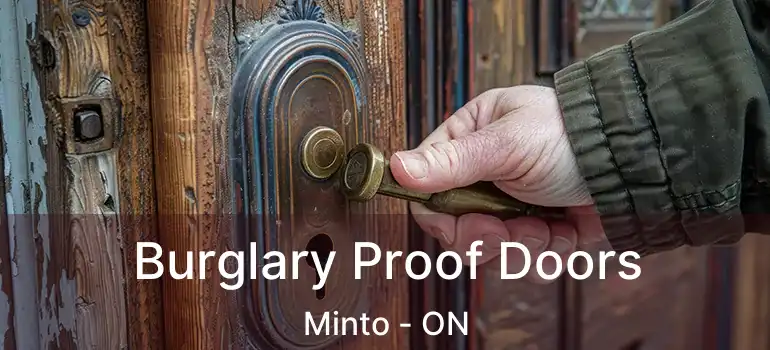  Burglary Proof Doors Minto - ON