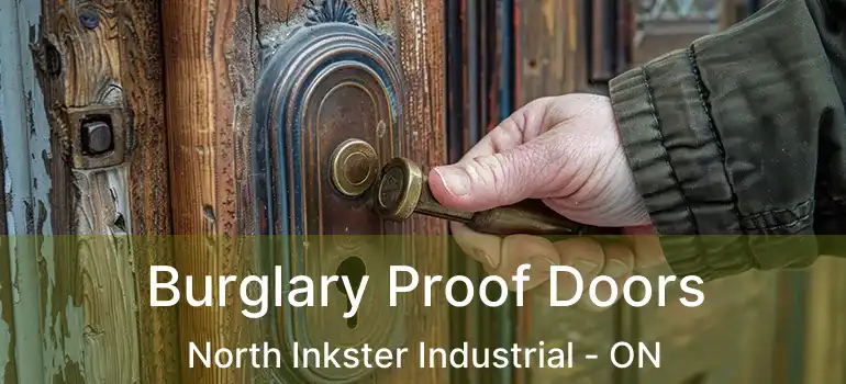  Burglary Proof Doors North Inkster Industrial - ON