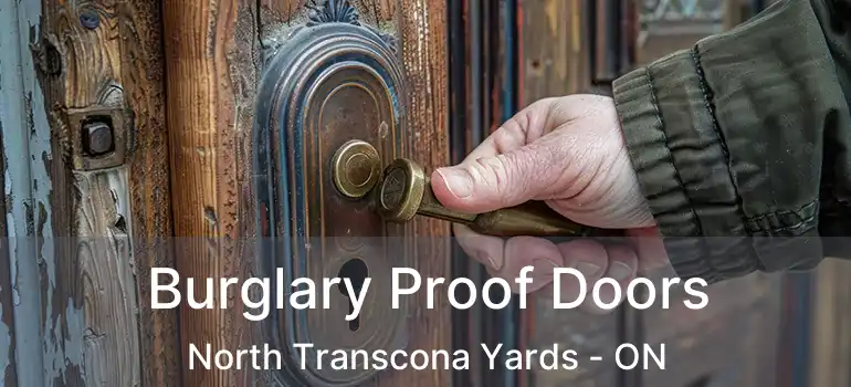  Burglary Proof Doors North Transcona Yards - ON