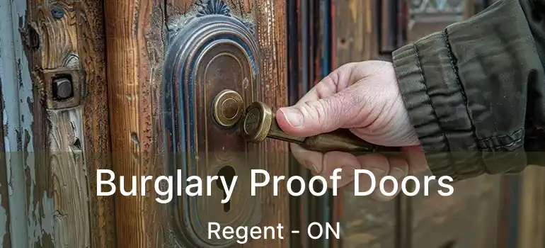  Burglary Proof Doors Regent - ON