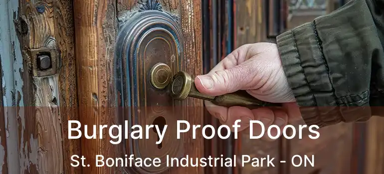  Burglary Proof Doors St. Boniface Industrial Park - ON