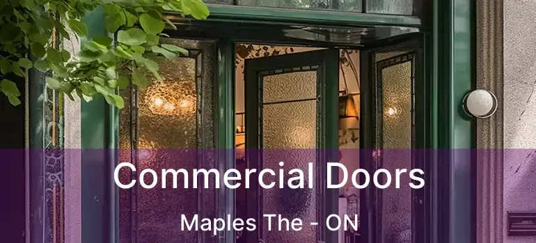  Commercial Doors Maples The - ON