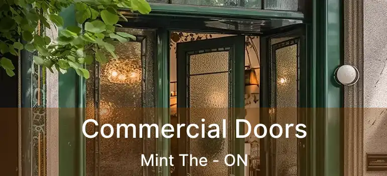  Commercial Doors Mint The - ON