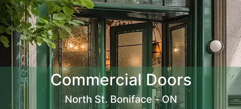  Commercial Doors North St. Boniface - ON