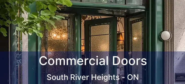  Commercial Doors South River Heights - ON