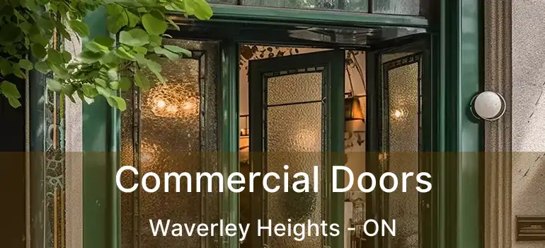  Commercial Doors Waverley Heights - ON