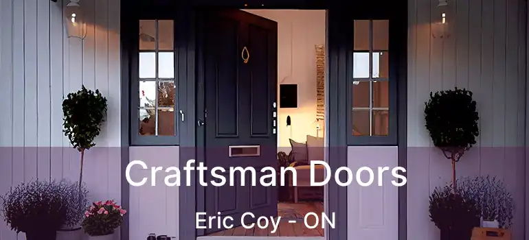  Craftsman Doors Eric Coy - ON