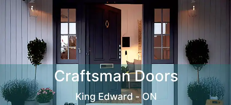  Craftsman Doors King Edward - ON